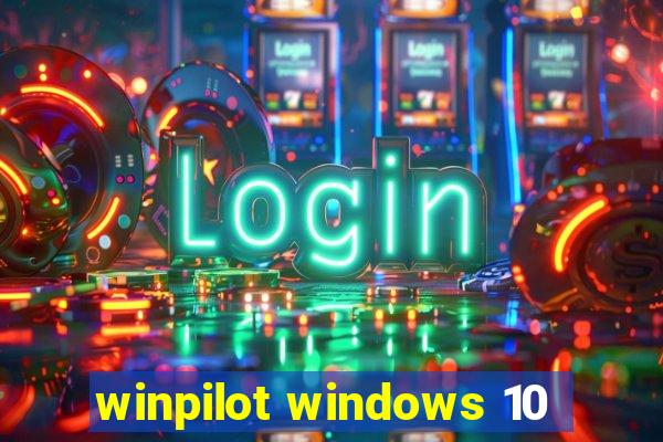 winpilot windows 10